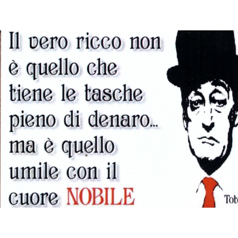 Magnete Frasi Celebri Napoletane Il Vero Ricco