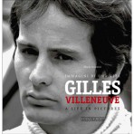 Gilles Villenueve - Immagini di una vita
