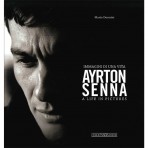Ayrton Senna Immagini di una vita - Mario Donnini