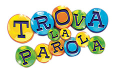 Trova la parola: aguzza la vista - 57936